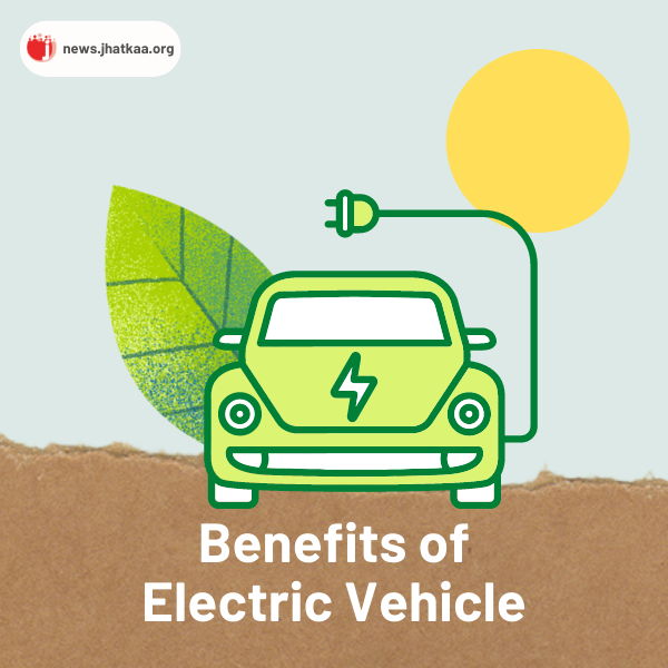 Benefits of Electric Vehicles News